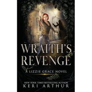 Wraith's Revenge -- Keri Arthur